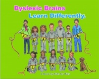 'DYSLEXIC BRAINS LEARN DIFFERENTLY' by the Reading Class, Ennis National School
